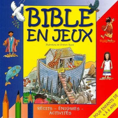 Bible en jeux tome 1