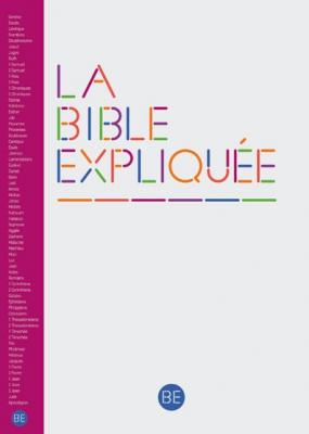 La Bible expliquée