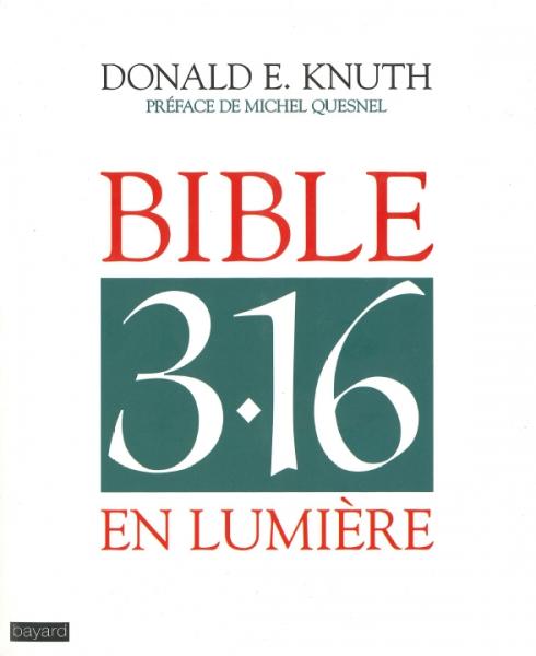 Bible 3.16 en lumière