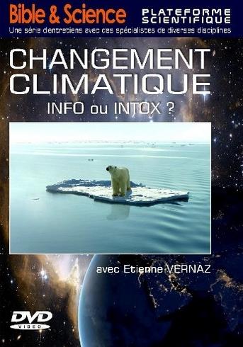DVD - Changement climatique, Info ou Intox ?