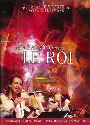 DVD Nous annonçons le Roi