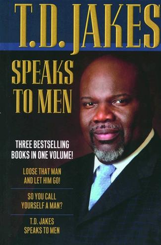 Speaks To Men (3 Books In One)
