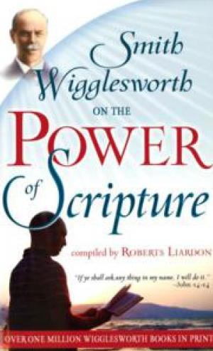 On the power of Scripture
