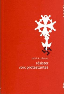 Résister, voix protestantes