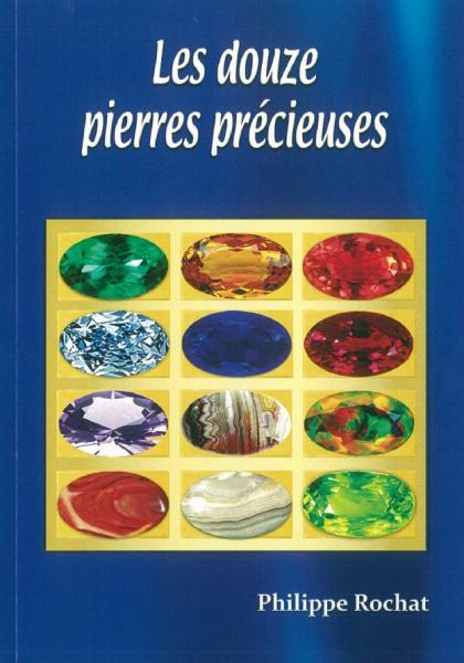 Les douze (12) pierres précieuses