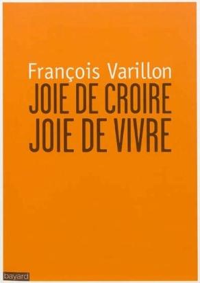 Joie de croire Joie de vivre