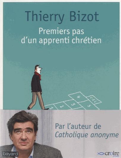 Premiers pas d'un apprenti chrétien