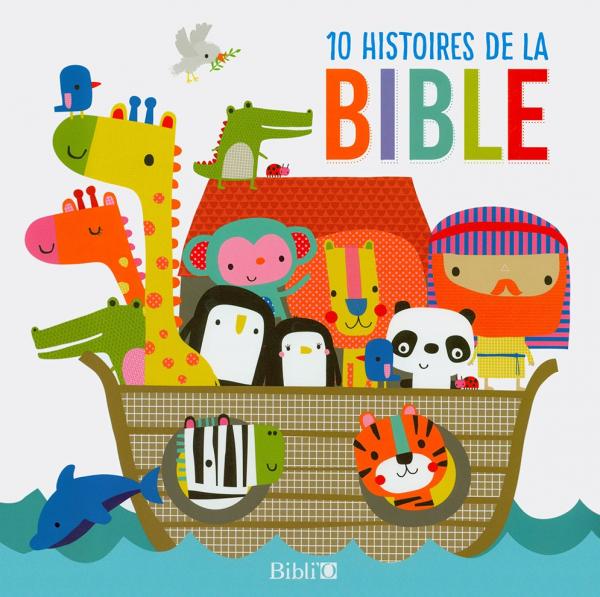 10 histoires de la Bible