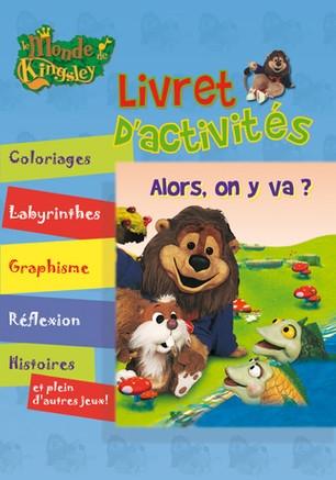 Livret d'activités Kingsley : alors on y va ?