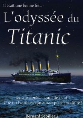 L'odyssée du Titanic