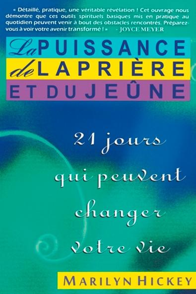 La puissance de la prière et du jeûne
