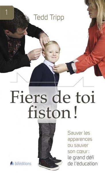 Fiers de toi fiston !