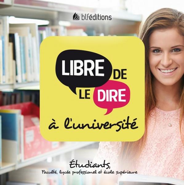 Libre de le dire à l'université