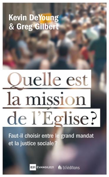 Quelle est la mission de l'Église ?