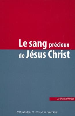 Le sang précieux de Jésus Christ