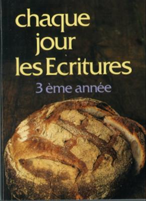 Chaque jour les Écritures 3