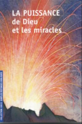 La puissance de Dieu et les miracles - brochure