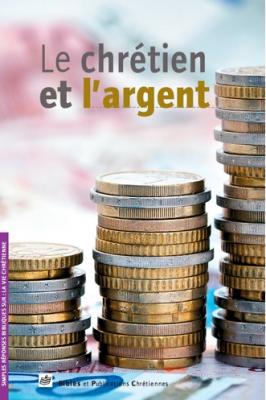 Le chrétien et l'argent