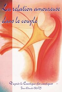 La relation amoureuse dans le couple