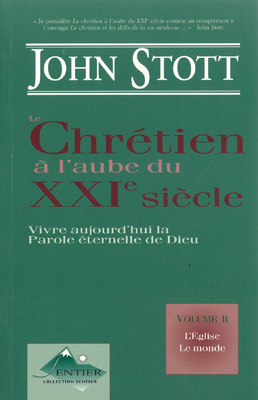 Chrétien à l'aube du XXI° siècle - volume 2