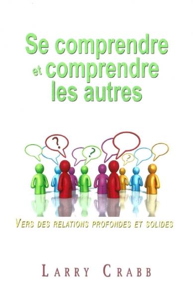 Se comprendre et comprendre les autres