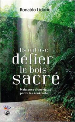 Ils ont osé défier le bois sacré