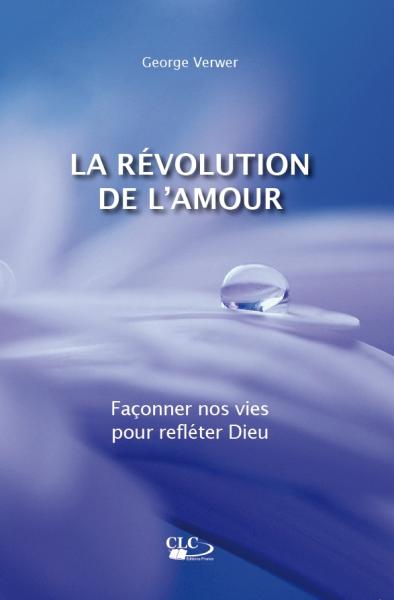 La révolution de l'amour