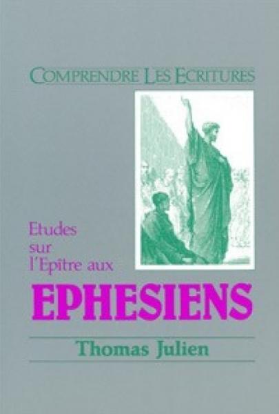 Etudes sur l'Epître aux Ephésiens