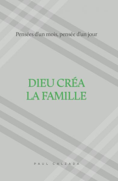 Dieu créa la famille