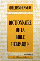 Dictionnaire de la Bible hébraïque