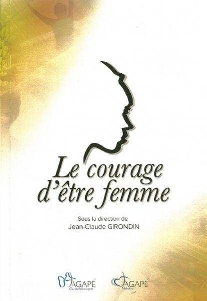 Le courage d'être femme