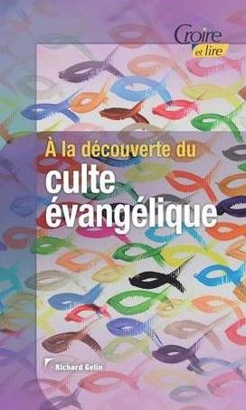 A la découverte du culte évangélique