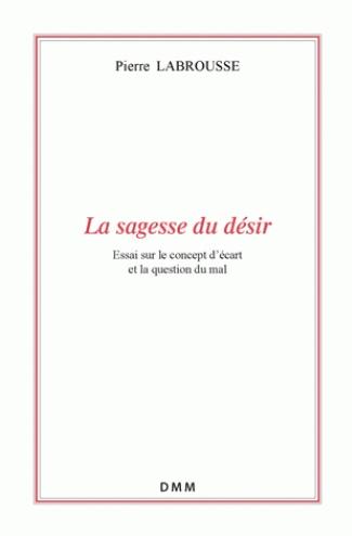 La sagesse du désir