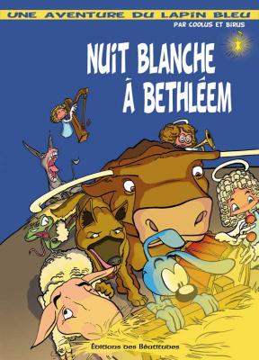 Nuit blanche à Bethléem