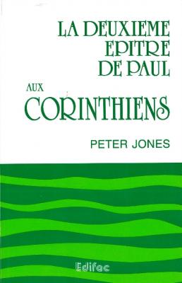 La deuxième Epître de Paul aux Corinthiens