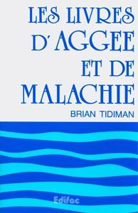 Les livres d'Aggée et de Malachie