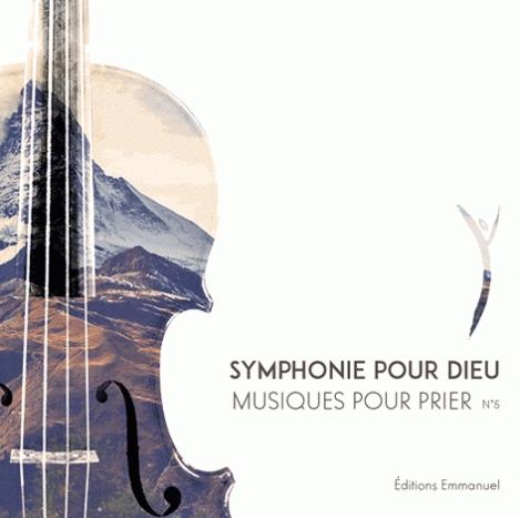 CD Symphonie pour Dieu