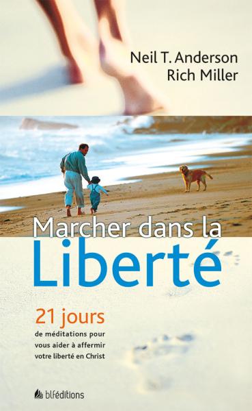 Marcher dans la liberté