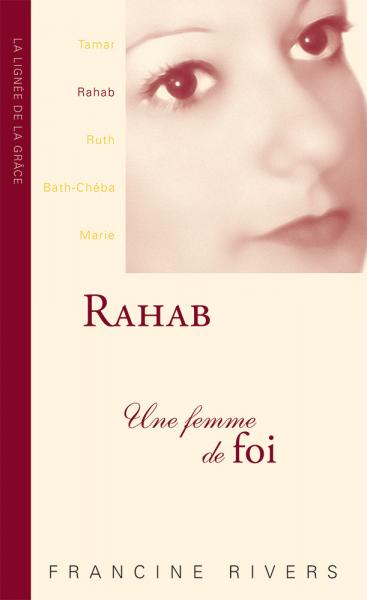 Rahab, une femme de foi