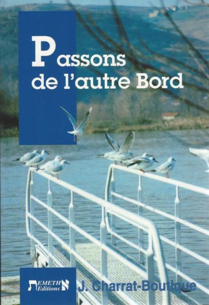 Passons de l'autre bord