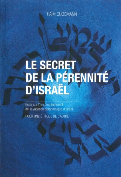 Le secret de la pérennité d'Israël