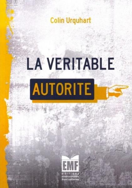 La véritable autorité