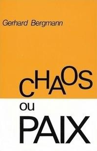 Chaos ou paix ?