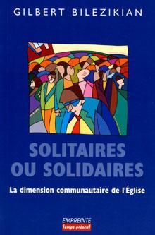 Solitaires ou solidaires : la dimension communautaire de l'Église