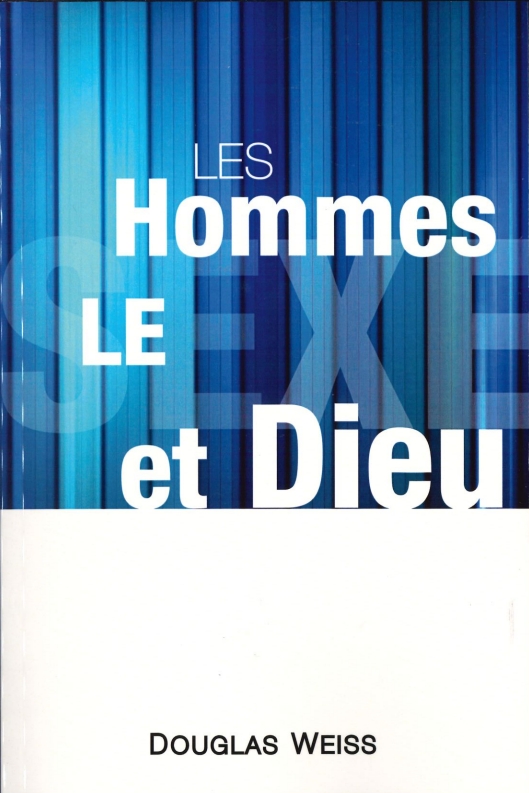 Les hommes le sexe et Dieu