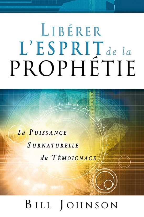 Libérer l'esprit de la prophétie