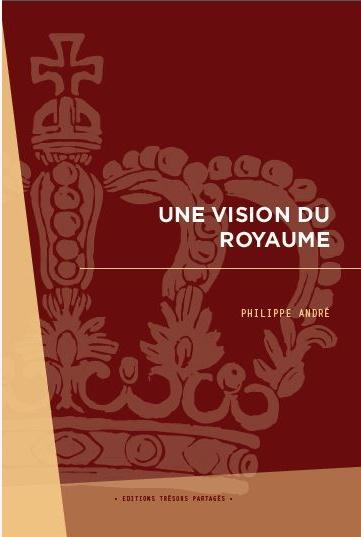 Une vision du royaume