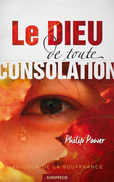 Le Dieu de toute consolation