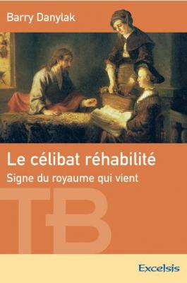 Le célibat réhabilité