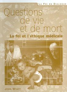 Questions de vie et de mort